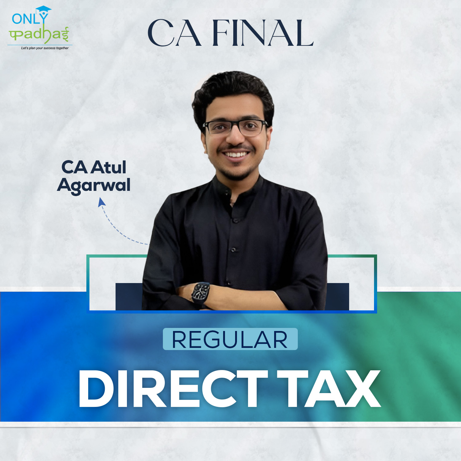 1772259855-CA Final Direct Tax Regular CA Atul Agarwal.jpg